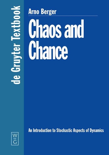 [object Object] «Chaos and Chance: An Introduction to Stochastic Aspects of Dynamics», автор Арно Бергер - фото №1