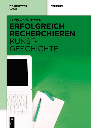 Бумажная книга «Erfolgreich recherchieren – Kunstgeschichte», автор Анжела Караш - фото №1