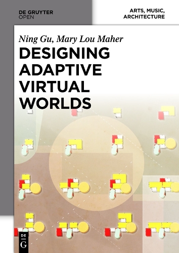 Паперова книга «Designing Adaptive Virtual Worlds», авторів Мері Лу Маер, Нін Гу - фото №1