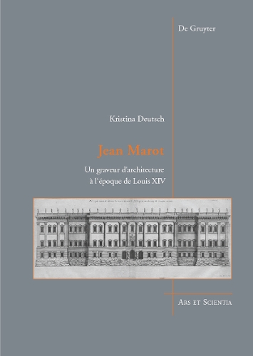 Паперова книга «Jean Marot: Un graveur d'architecture à l'époque de Louis XIV», автор Крістіна Дойч - фото №1
