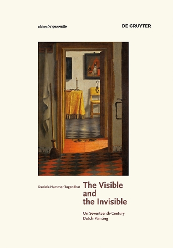 Бумажная книга «The Visible and the Invisible: On Seventeenth-Century Dutch Painting», автор Даниэла Хаммер-Тугендхат - фото №1