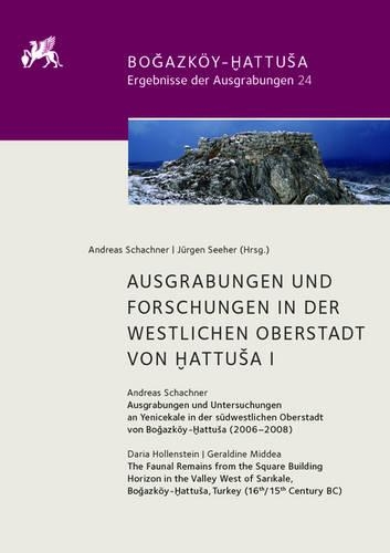Бумажная книга «Ausgrabungen und Forschungen in der Westlichen Oberstadt von Hattusa I», авторов Андреас Шахнер, Дарья Холленштейн, Джеральдин Миддеа - фото №1