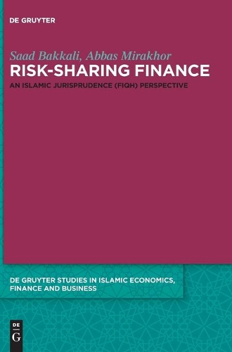 Бумажная книга «Risk-Sharing Finance: An Islamic Jurisprudence (Fiqh) Perspective», авторов Аббас Мирахор, Саад Баккали - фото №1