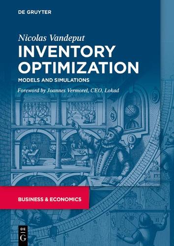 Паперова книга «Inventory Optimization: Models and Simulations», автор Ніколя Вандепут - фото №1