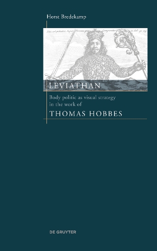 Паперова книга «Leviathan: Body politic as visual strategy in the work of Thomas Hobbes», автор Хорст Бредекамп - фото №1
