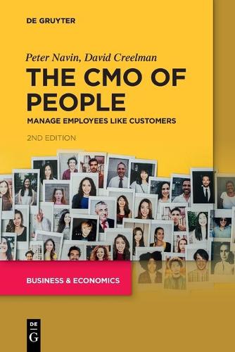 Бумажная книга «The CMO of People: Manage Employees Like Customers», авторов Дэвид Крилман, Питер Навин - фото №1