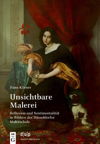 Бумажная книга «Unsichtbare Malerei: Reflexion und Sentimentalität in Bildern der Düsseldorfer Malerschule», автор Ханс Кёрнер - фото №1
