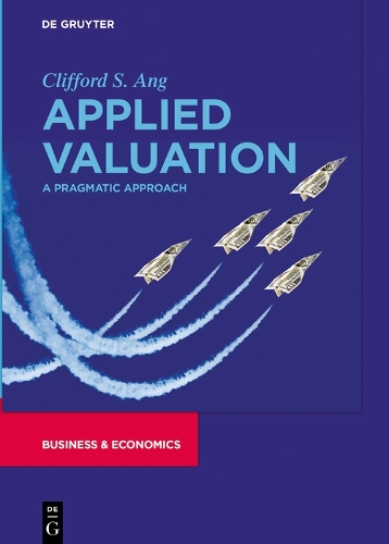 Бумажная книга «Applied Valuation: A Pragmatic Approach», автор Клиффорд С. Анг - фото №1