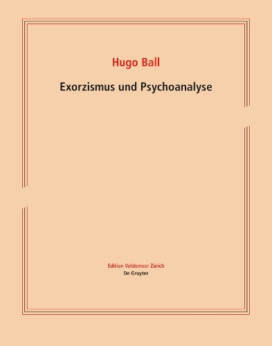 Паперова книга «Exorzismus und Psychoanalyse», автор Гуго Болл - фото №1