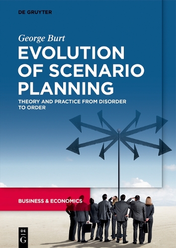 Бумажная книга «Evolution of Scenario Planning: Theory and Practice from Disorder to Order», автор Джордж Берт - фото №1