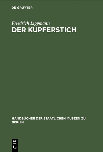 Паперова книга «Der Kupferstich», автор Фрідріх Ліппманн - фото №1