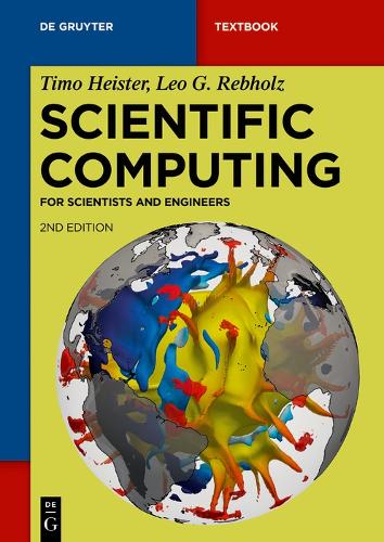 [object Object] «Scientific Computing: For Scientists and Engineers», авторів Лео Г. Ребгольц, Тімо Хейстер - фото №1