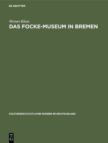 Бумажная книга «Das Focke-Museum in Bremen», автор Вернер Клоос - фото №1