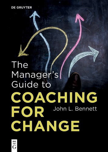 Бумажная книга «The Manager’s Guide to Coaching for Change», автор Джон Л. Беннетт - фото №1