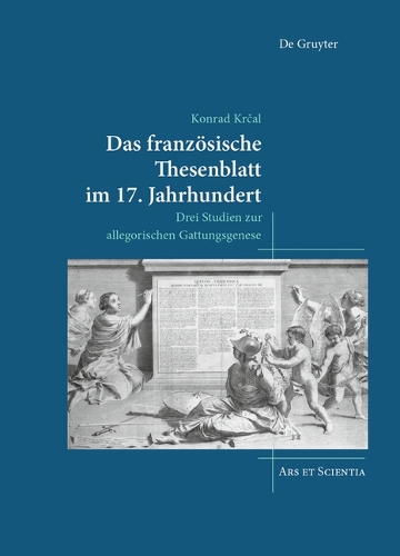 Бумажная книга «Das französische Thesenblatt im 17. Jahrhundert: Drei Studien zur allegorischen Gattungsgenese», автор Конрад Крчал - фото №1