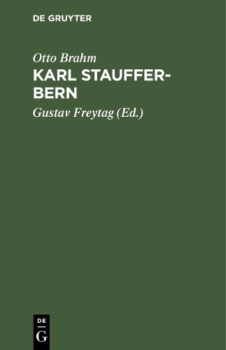 Паперова книга «Karl Stauffer-Bern: Sein Leben Seine Briefe. Seine Gedichte», автор Отто Брам - фото №1