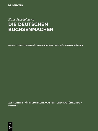 Паперова книга «Die Wiener Büchsenmacher und Büchsenschäfter», автор Ганс Шедельманн - фото №1