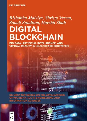 Паперова книга «Digital Blockchain: Big Data, Artificial Intelligence, and Virtual Reality in Healthcare Ecosystem», авторів Рішабха Мальвія, Соналі Сундрам - фото №1