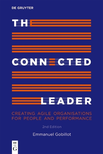Бумажная книга «The Connected Leader: Creating agile organisations for people and performance», автор Эммануэль Гобийо - фото №1