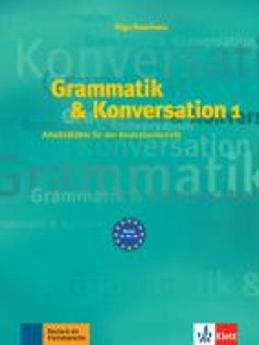 Бумажная книга «Grammatik & Konversation. Buch 1», автор Ольга Сверлова - фото №1