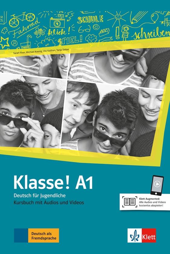 Бумажная книга «Klasse! A1. Kursbuch mit Audios und Videos», авторов Майкл Кениг, Таня Майр-Зибер, Уте Койтан, Сара Флир - фото №1