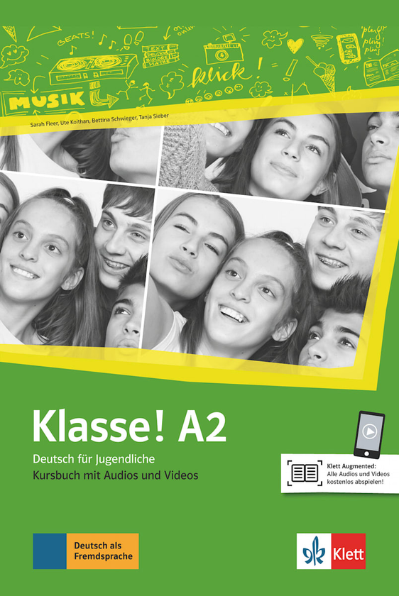 Бумажная книга «Klasse! A2 Kursbuch mit Audios und Videos online», авторов Таня Майр-Зибер, Уте Койтан, Сара Флир, Беттина Швигер - фото №1