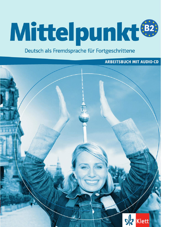 [object Object] «Mittelpunkt neu B1+. Lehr- und Arbeitsbuch (+ CD-ROM)», авторів Брігіт Браун, Надя Фюгерт, Сандра Хохманн, Стефані Денглер - фото №1