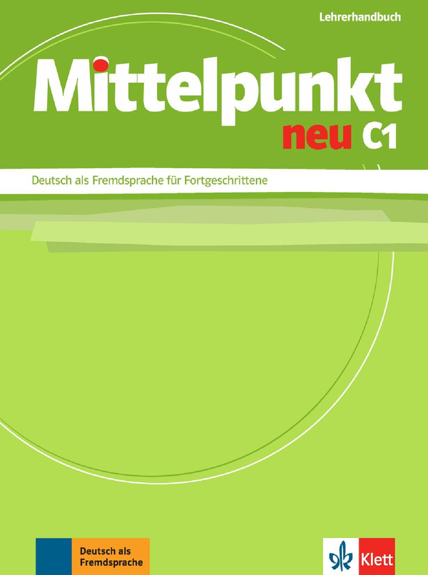 Бумажная книга «Mittelpunkt neu C1. Lehrerhandbuch», авторов Ильза Сандер, Ангелика Лундквист-Мог, Клаус Мауч - фото №1