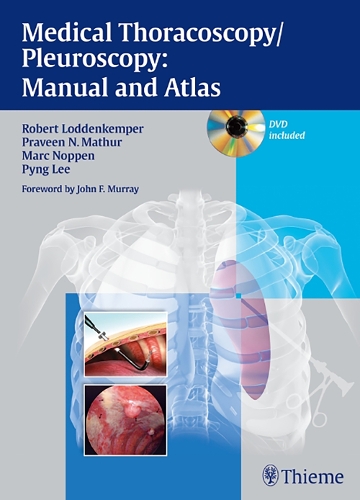 Бумажная книга «Medical Thoracoscopy / Pleuroscopy: Manual and Atlas», авторов Марк Ноппен, Правин Н. Матхур, Пинг Ли, Роберт Лодденкемпер - фото №1