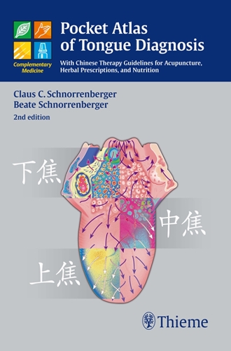 Paper book «Pocket Atlas of Tongue Diagnosis: With Chinese Therapy Guidelines for Acupuncture, Herbal Prescriptions, and Nutri», authors Beate Schnorrenberger, Клаус Шнорренбергер / К. К. Шнорренбергер / Клаус К. Шнорренбергер /  - фото №1