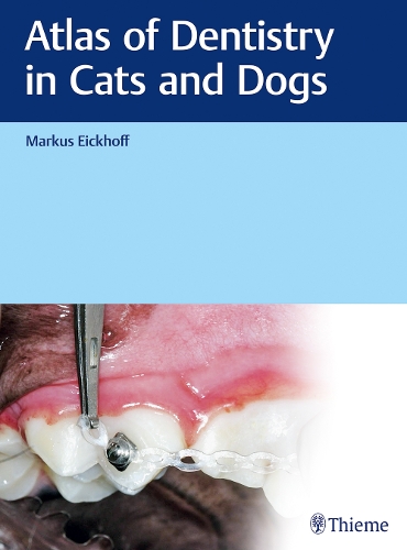 Бумажная книга «Atlas of Dentistry in Cats and Dogs», автор Маркус Айкхофф - фото №1