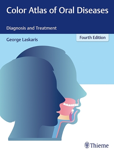 Бумажная книга «Color Atlas of Oral Diseases: Diagnosis and Treatment», автор Джордж Ласкарис - фото №1