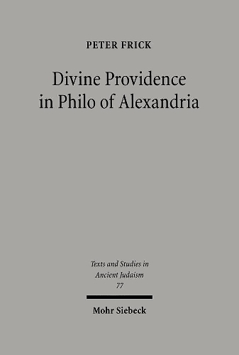 Бумажная книга «Divine Providence in Philo of Alexandria», автор Питер Фрик - фото №1