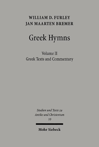 Бумажная книга «Greek Hymns: Band 2: A Selection of Greek religious poetry from the Archaic to the Hellenistic period», автор Уильям Фёрли - фото №1