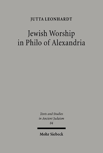 Паперова книга «Jewish Worship in Philo von Alexandria», автор Ютта Леонхардт - фото №1