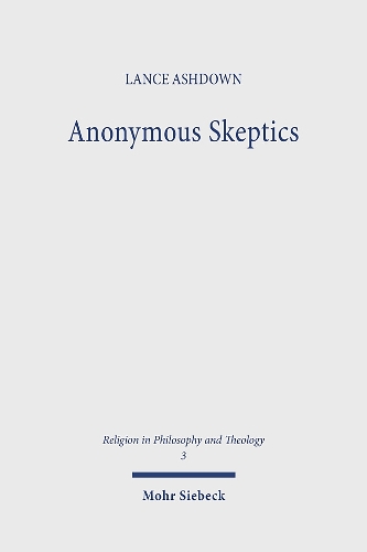 Бумажная книга «Anonymous Skeptics: Swinburne, Hick, and Alston», автор Лэнс Эшдаун - фото №1