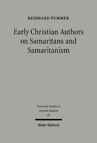 Паперова книга «Early Christian Authors on Samaritans and Samaritanism: Texts, Translations and Commentary», автор Райнхард Паммер - фото №1
