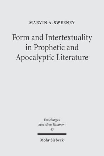 Паперова книга «Form and Intertextuality in Prophetic and Apocalyptic Literature», автор Марвін А. Суїні - фото №1