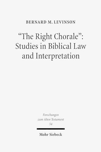 Бумажная книга «"The Right Chorale": Studies in Biblical Law and Interpretation», автор Бернард М. Левинсон - фото №1