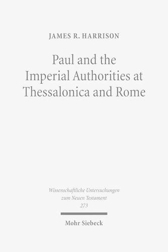 Бумажная книга «Paul and the Imperial Authorities at Thessalonica and Rome: A Study in the Conflict of Ideology», автор Джеймс Р. Харрисон - фото №1