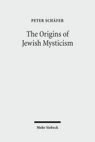 Паперова книга «The Origins of Jewish Mysticism», автор Пітер Шефер - фото №1