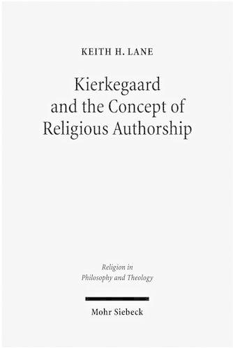 Паперова книга «Kierkegaard and the Concept of Religious Authorship», автор Кіт Х. Лейн - фото №1