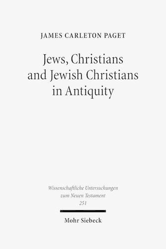 Бумажная книга «Jews, Christians and Jewish Christians in Antiquity», автор Джеймс Карлтон Пэджет - фото №1
