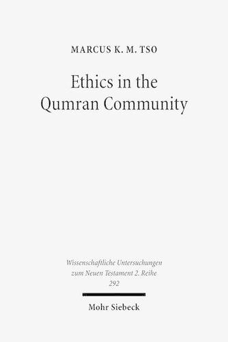 Паперова книга «Ethics in the Qumran Community: An Interdisciplinary Investigation», автор Маркус К. М. Цо - фото №1
