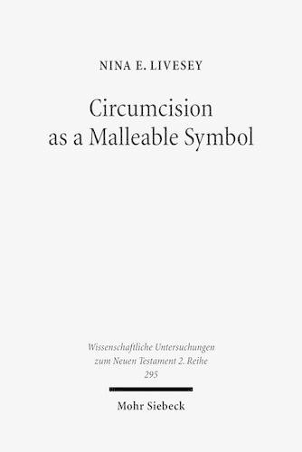 Бумажная книга «Circumcision as a Malleable Symbol», автор Нина Э. Ливси - фото №1