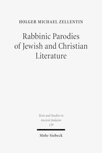 Бумажная книга «Rabbinic Parodies of Jewish and Christian Literature», автор Хольгер Михаэль Зеллентин - фото №1