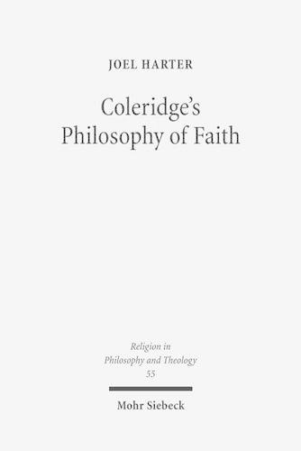 Бумажная книга «Coleridge's Philosophy of Faith: Symbol, Allegory, and Hermeneutics», автор Джоэл Хартер - фото №1