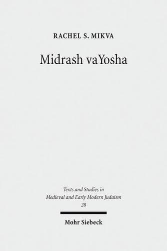 Бумажная книга «Midrash vaYosha: A Medieval Midrash on the Song at the Sea», автор Рэйчел С. Миква - фото №1