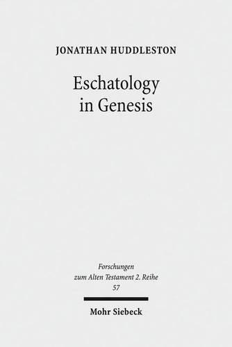Паперова книга «Eschatology in Genesis», автор Джонатан Хаддлстон - фото №1