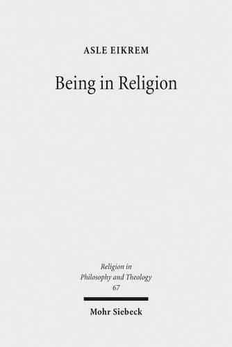Паперова книга «Being in Religion: A Journey in Ontology from Pragmatics through Hermeneutics to Metaphysics», автор Асле Ейкрем - фото №1